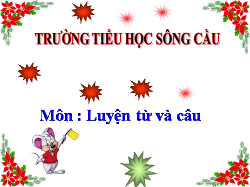 Tuần 12. MRVT: Ý chí - Nghị lực