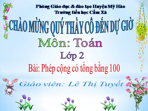 Phép cộng có tổng bằng 100