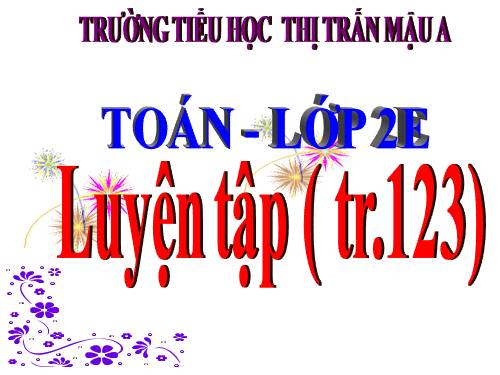 Luyện tập Trang 123