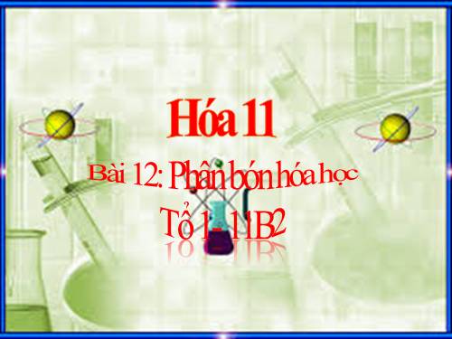 Bài 12. Phân bón hoá học