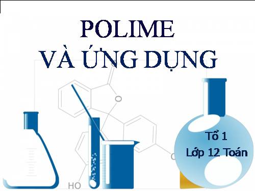 POLIME VÀ ỨNG DỤNG