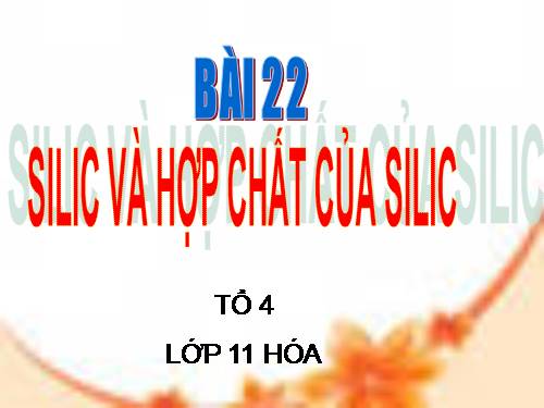 Bài 17. Silic và hợp chất của silic