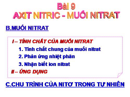 Bài 9. Axit nitric và muối nitrat