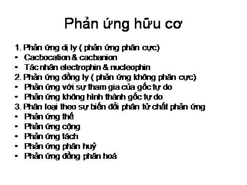 Bài 23. Phản ứng hữu cơ