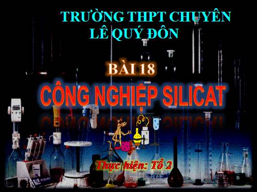 Bài 18. Công nghiệp silicat