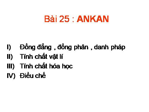 Bài 25. Ankan