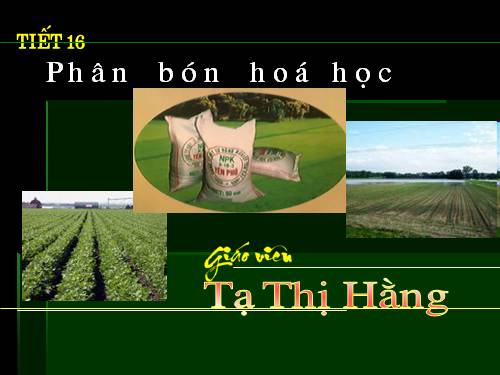 Bài 12. Phân bón hoá học