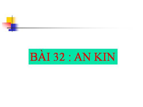 Bài 32. Ankin