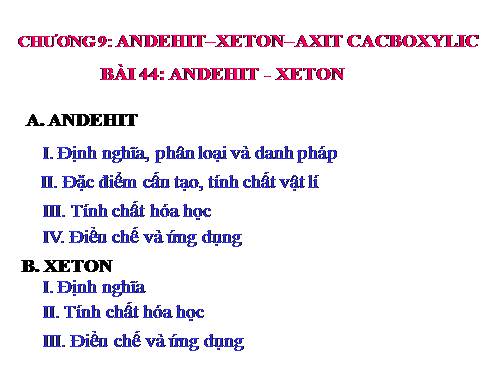 Bài 44. Anđehit - Xeton