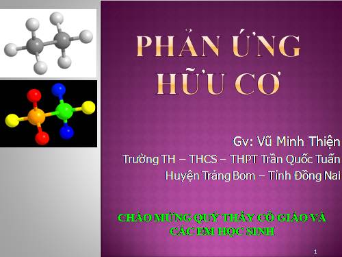 Bài 23. Phản ứng hữu cơ