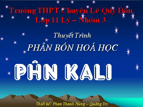 Thuyết Trình hóa học - Phân kali