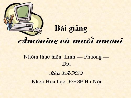 Bài 8. Amoniac và muối amoni