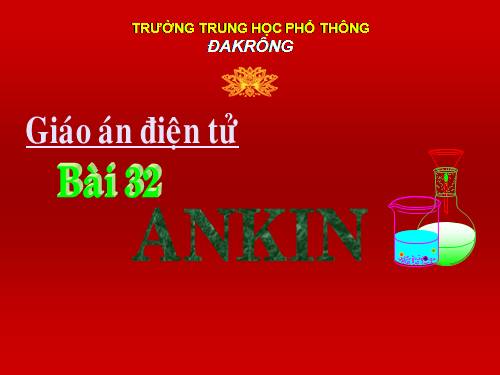 Bài 32. Ankin