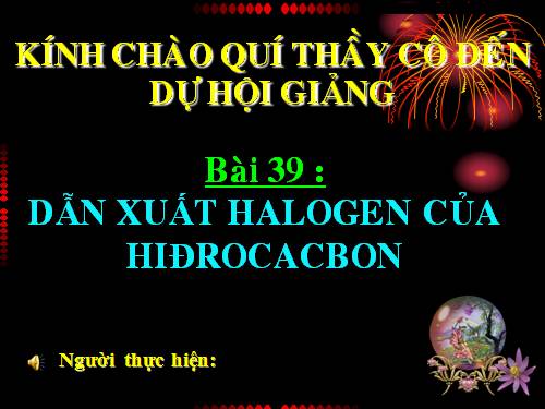 Bài 39. Dẫn xuất halogen của hiđrocacbon