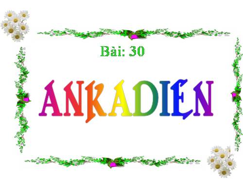 Bài 30. Ankađien