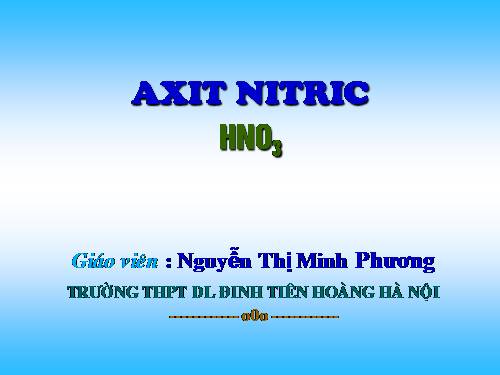 Bài 9. Axit nitric và muối nitrat