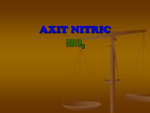 Bài 9. Axit nitric và muối nitrat