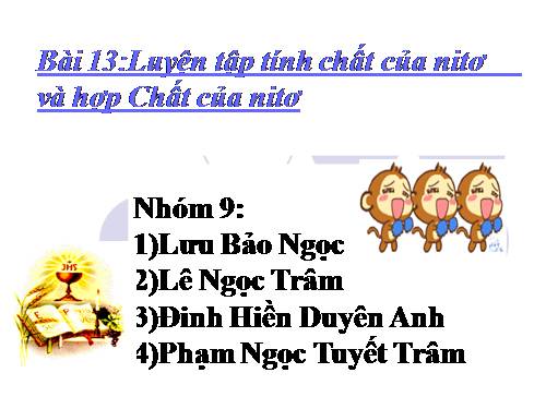 Bài 13. Luyện tập: Tính chất của nitơ, photpho và các hợp chất của chúng