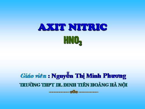 Bài 9. Axit nitric và muối nitrat