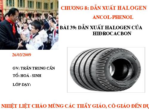 Bài 39. Dẫn xuất halogen của hiđrocacbon