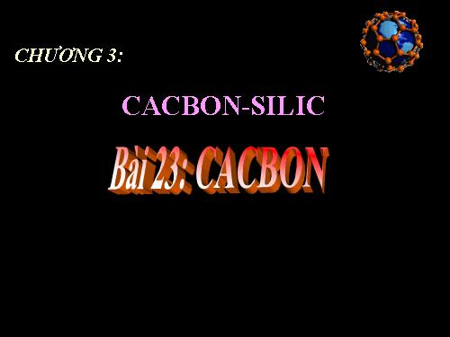 Bài 15. Cacbon