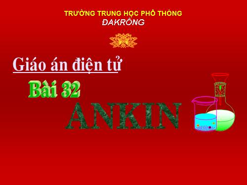 Bài 32. Ankin