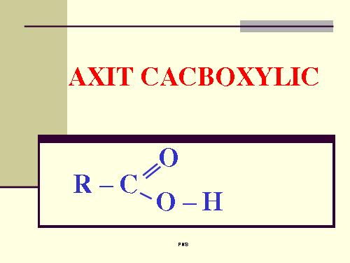 Bài 45. Axit cacboxylic