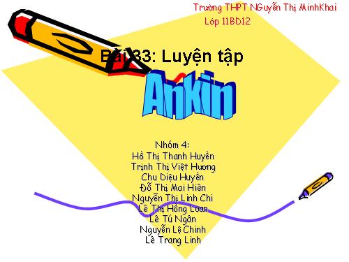 Bài 33. Luyện tập: Ankin