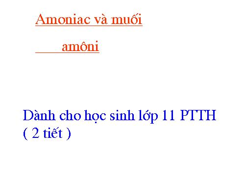 Bài 8. Amoniac và muối amoni