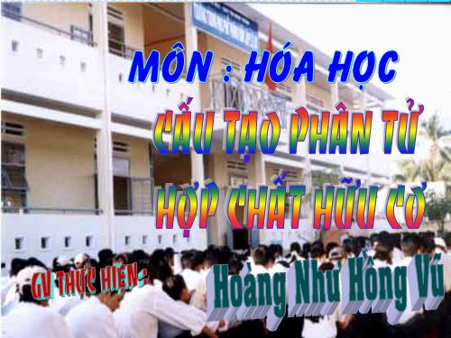 Bài 22. Cấu trúc phân tử hợp chất hữu cơ