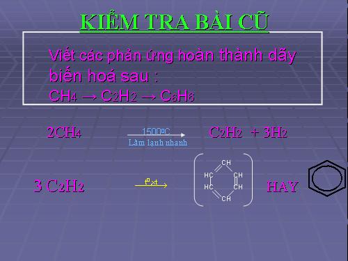 Bài 35. Benzen và đồng đẳng. Một số hiđrocacbon thơm khác