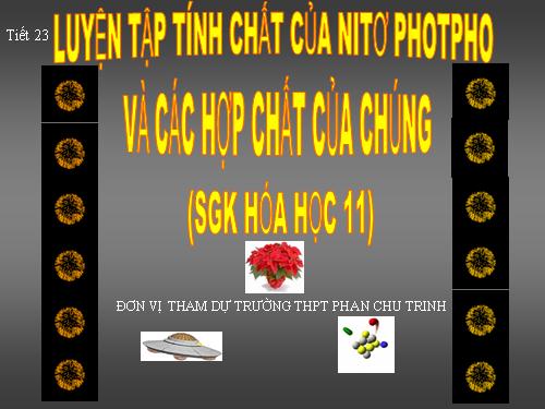 Bài 13. Luyện tập: Tính chất của nitơ, photpho và các hợp chất của chúng