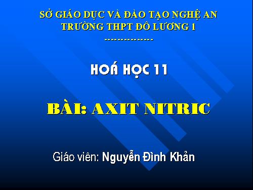 Bài 9. Axit nitric và muối nitrat