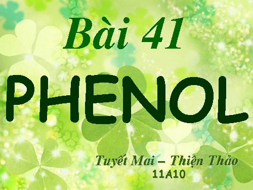 Bài 41. Phenol