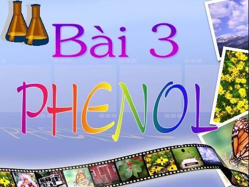 Bài 41. Phenol