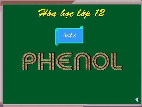 Bài 41. Phenol