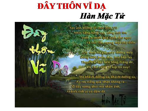 Tuần 23. Đây thôn Vĩ Dạ