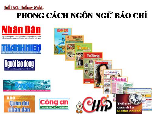 Tuần 12. Phong cách ngôn ngữ báo chí