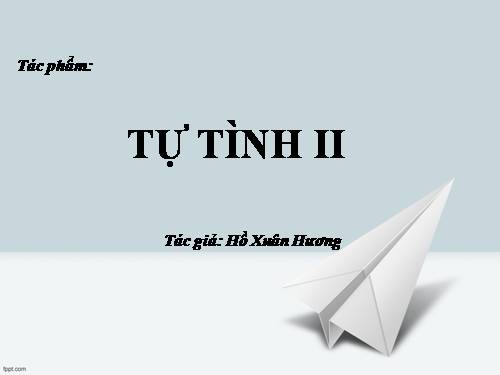 Tuần 2. Tự tình (bài II)