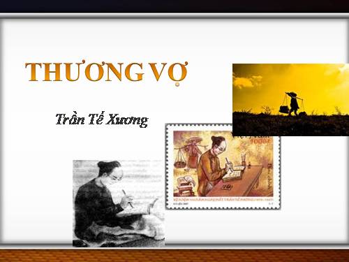 Tuần 3. Thương vợ.