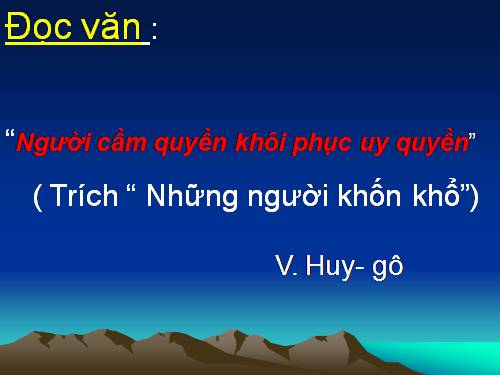 Tuần 28. Người cầm quyền khôi phục uy quyền