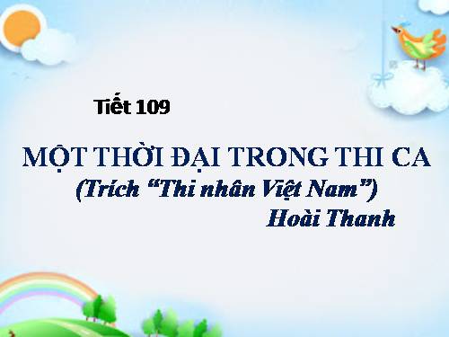 Tuần 31. Một thời đại trong thi ca