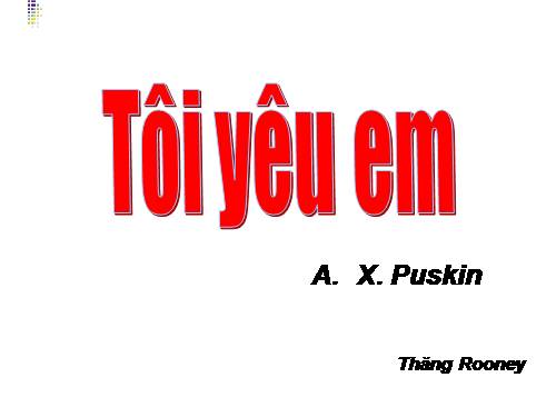 Tuần 26. Tôi yêu em