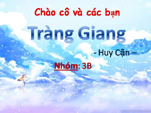 Tuần 22. Tràng giang