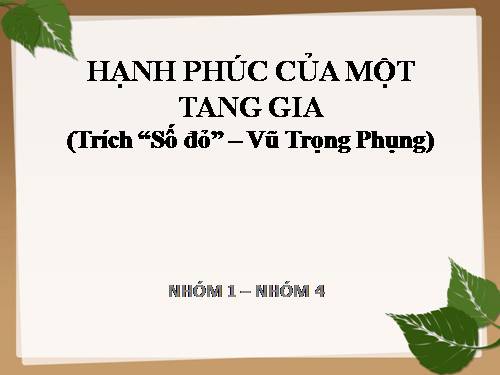 Tuần 12. Hạnh phúc của một tang gia