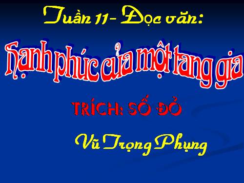 Tuần 12. Hạnh phúc của một tang gia