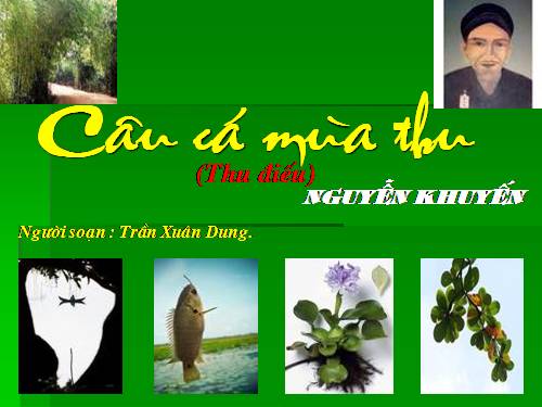 Tuần 1. Vào phủ chúa Trịnh (Thượng kinh kí sự)