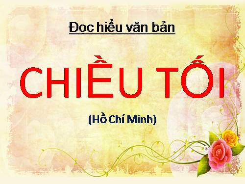 Tuần 23. Chiều tối (Mộ)