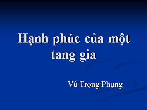 Tuần 12. Hạnh phúc của một tang gia