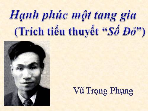 Tuần 12. Hạnh phúc của một tang gia